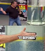 it depends.jpg