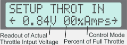 Throttle Input Setup Menu, Preview has Live Readout of Throttle Voltage