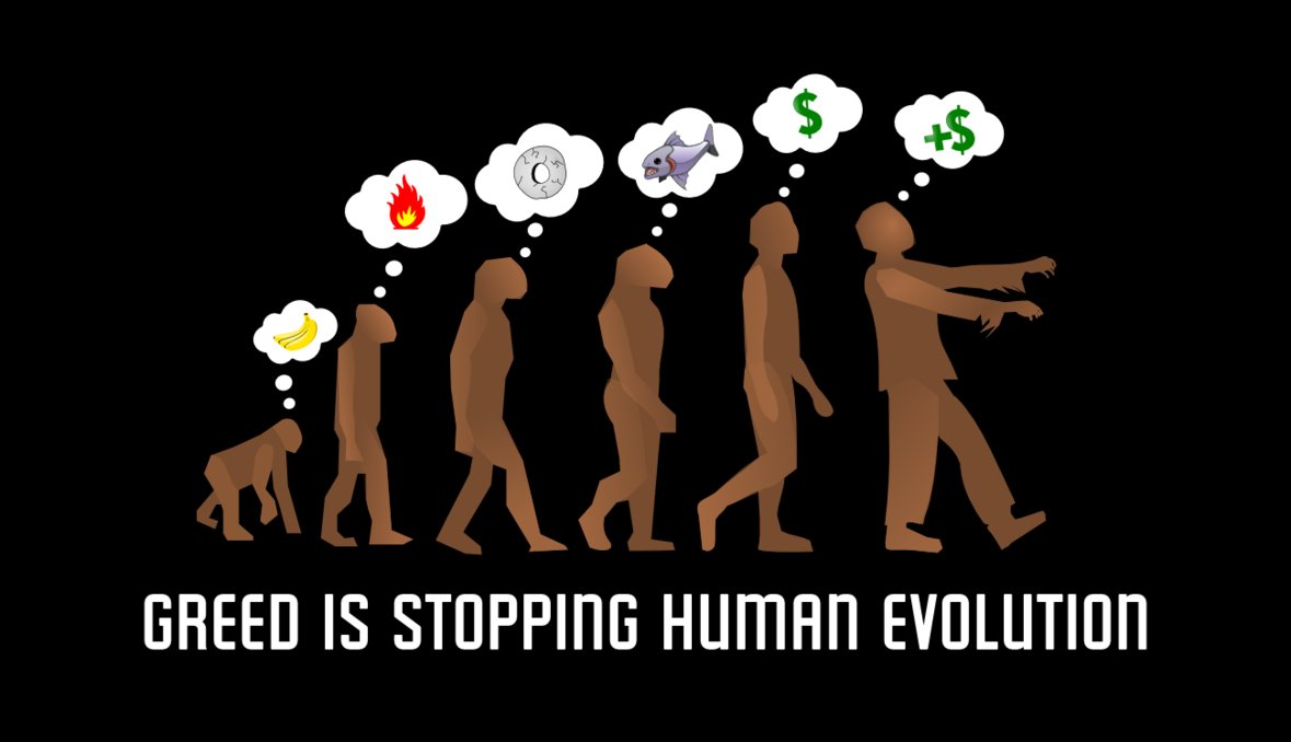 greed_is_stopping_human_evolut_by_devianteles-d46cxzm.jpg